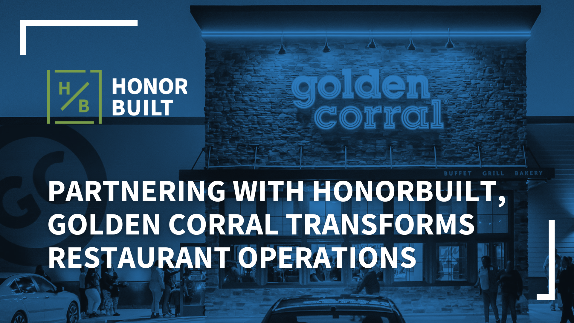 Partnering with HonorBuilt, Golden Corral Transforms Restaurant Operations with Qu, Decision Logic and AT&T Solutions