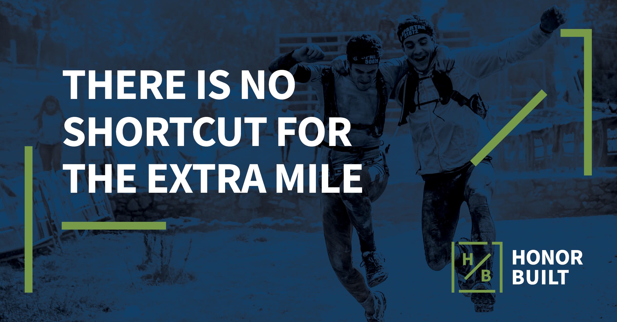 HONORISM #3: There is no shortcut for the extra mile